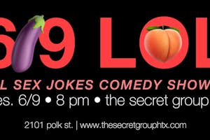 6 9 Lol All Sex Jokes Comedy Show Pay What You Can Tickets