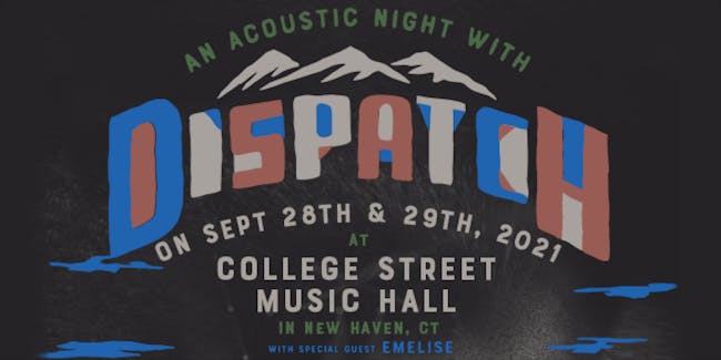 CANCELLED: DISPATCH (Acoustic) - Night 1