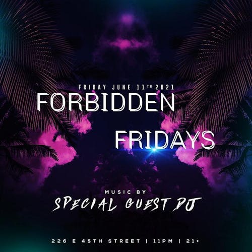Forbidden Fridays 6/11