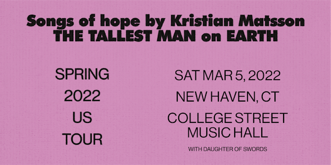 The Tallest Man On Earth