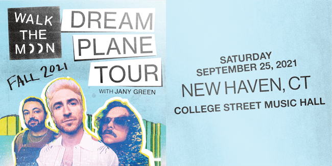 WALK THE MOON: Dream Plane Tour