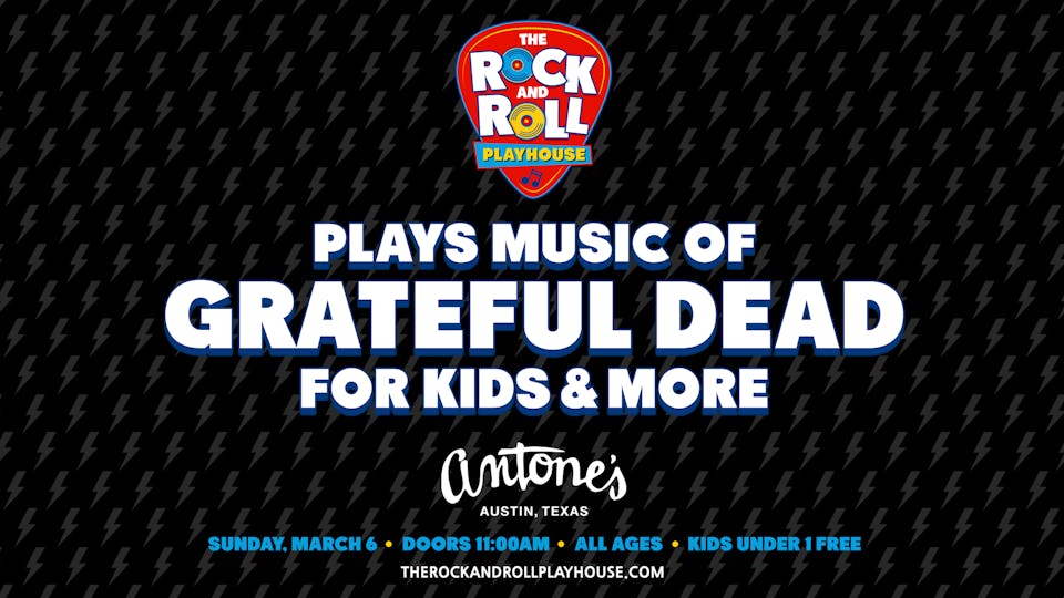 The Rock and Roll Playhouse Plays Music of Grateful Dead for Kids and More