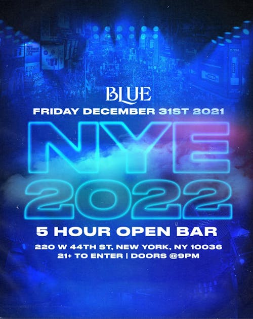 Blue Midtown New Year's Eve  12/31