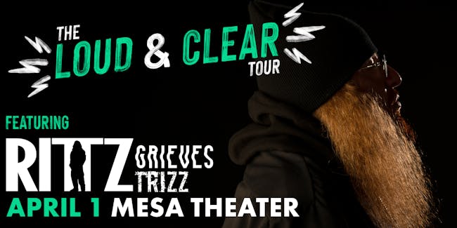Rittz - The Loud & Clear Tour '22