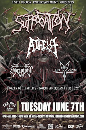 Forces Of Hostility Tour Featuring Suffocation & Atheist