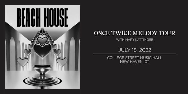 Beach House - Once Twice Melody Tour