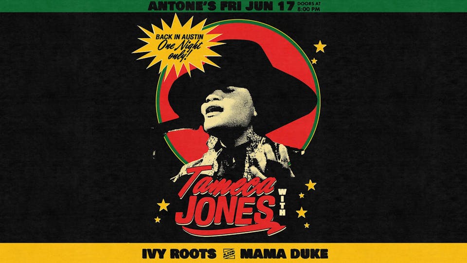 Tameca Jones w/ Ivy Roots and Mama Duke
