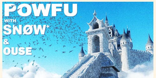 Powfu Presents Flooding The Gates Tour 2022 With Snøw + Ouse