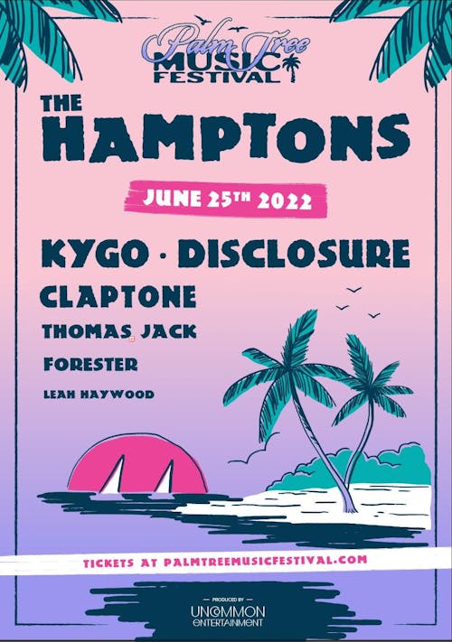 Palm Tree Music Festival with KYGO, Disclosure and more 6/25