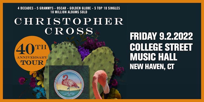 Christopher Cross: 40th Anniversary Tour