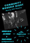 Community Worship Night (free)