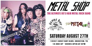 METAL SHOP -  the Ultimate 80's Hair Metal Rock Band