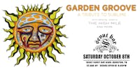 GARDEN GROOVE- a tribute to Sublime