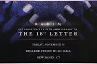 Rakim: Celebrating the 25th Anniversary of The 18th Letter