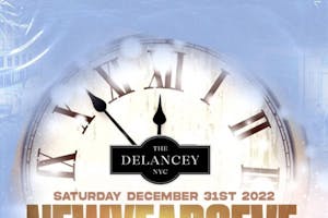 The Delancey New Years Eve 12/31