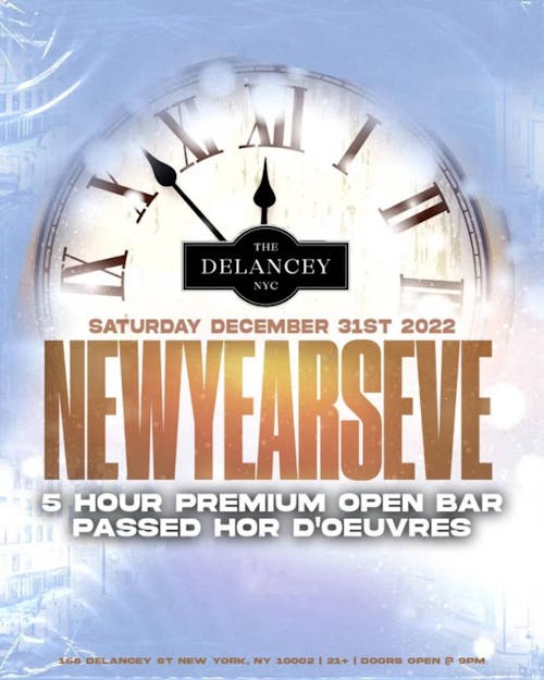 The Delancey New Years Eve 12/31
