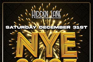 Hidden Lane New Years Eve 12/31