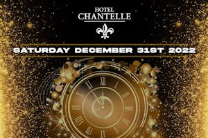 Hotel Chantelle New Year's Eve 2023