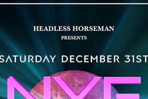 Headless Horseman New Year's Eve 2023
