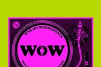 Wax on Wednesday Wax on Wednesday