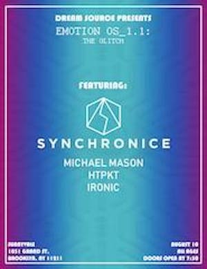 Dream Source Presents: Emotion OS_1.1: The Glitch ft. Synchronice Dream Source Presents: Emotion OS_1.1: The Glitch ft. Synchronice