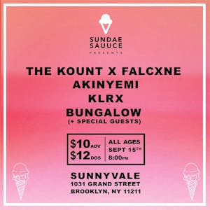 The Kount b2b Falcxne, Akinyemi, KLRX, Bungalow The Kount b2b Falcxne, Akinyemi, KLRX, Bungalow