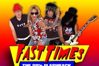 Fast Times - 80s Flashback Band Fast Times - 80s Flashback Band