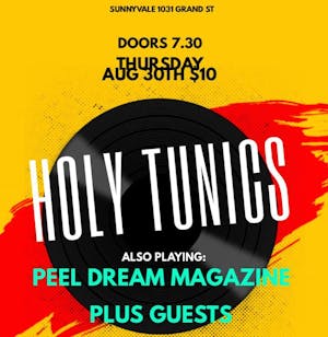 Holy Tunics, Peel Dream Magazine PLUS! Kew Holy Tunics, Peel Dream Magazine PLUS! Kew