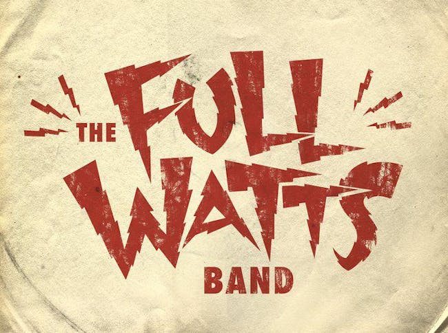 The Full Watts Band with Boomshot The Full Watts Band with Boomshot