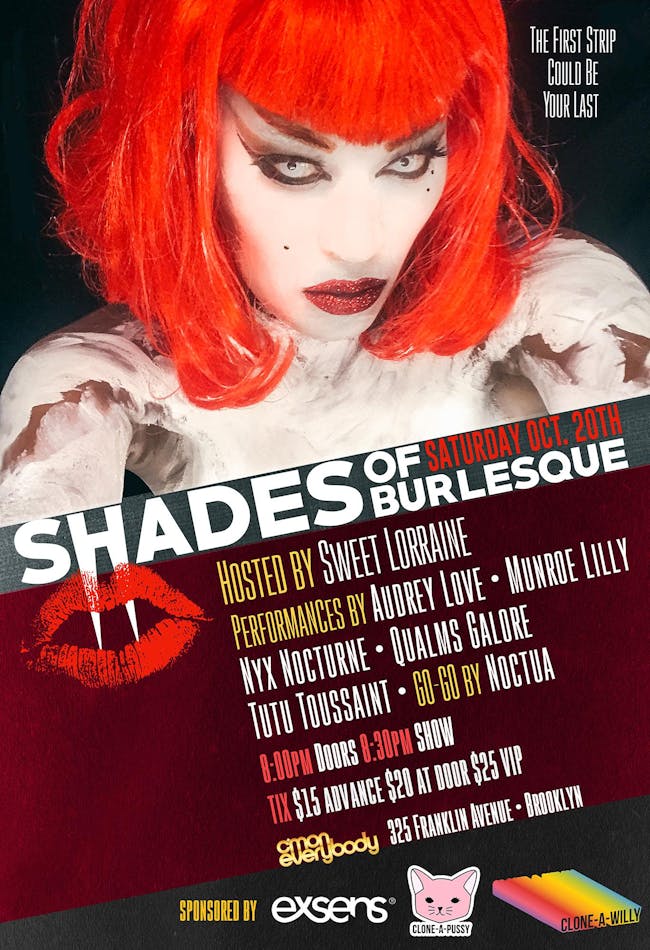 Shades of Burlesque: Halloween Spectacular Shades of Burlesque: Halloween Spectacular