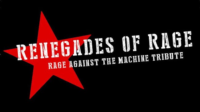 Renegades of Rage Tribute to Rage Against the Machine Renegades of Rage Tribute to Rage Against the Machine