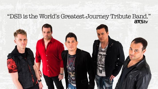 DSB Tribute to Journey DSB Tribute to Journey