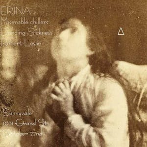 ERINA (WA) ¬ Miserable chillers ¬ Dancing Sickness ¬ R. Leslie ERINA (WA) ¬ Miserable chillers ¬ Dancing Sickness ¬ R. Leslie