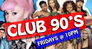 Club 90's presents Club 90's presents