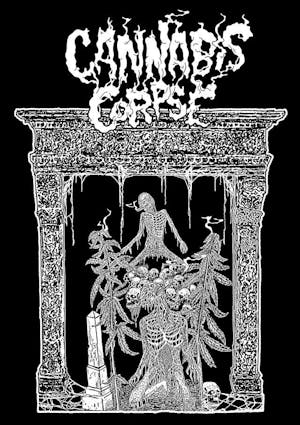 12/9 Cannabis Corpse 12/9 Cannabis Corpse