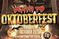 Death to Oktoberfest Death to Oktoberfest
