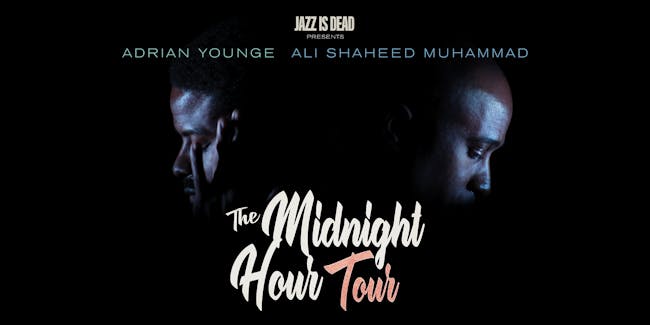 The Midnight Hour - LIVE (Ali Shaheed and Adrian Younge) The Midnight Hour - LIVE (Ali Shaheed and Adrian Younge)