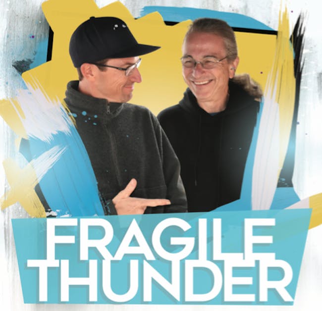 Fragile Thunder Ft. David Gans w/ Special Guest High Tide Side Show Fragile Thunder Ft. David Gans w/ Special Guest High Tide Side Show