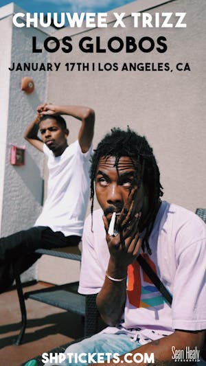 Chuuwee & Trizz Chuuwee & Trizz