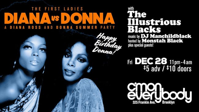 Diana vs Donna: A Diana Ross & Donna Summer Party Diana vs Donna: A Diana Ross & Donna Summer Party