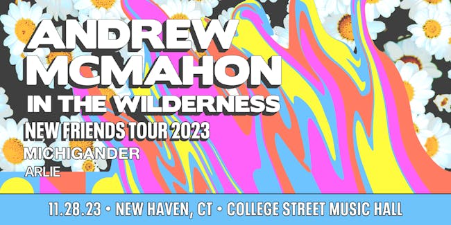 Andrew McMahon in the Wilderness: New Friends Tour 2023