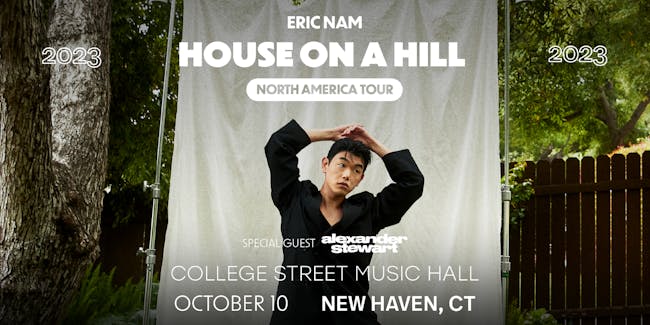Eric Nam: House on a Hill Tour