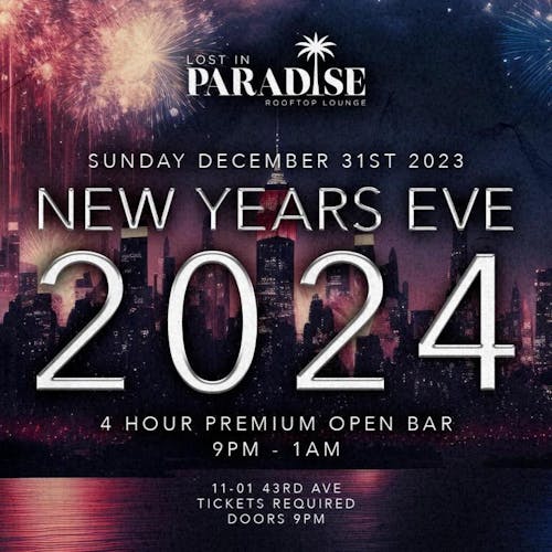 Lost In Paradise New Years Eve 2024