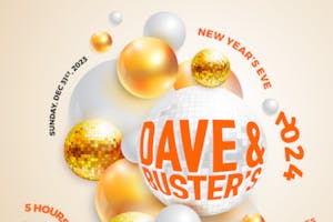 Dave & Busters New Years Eve 2024