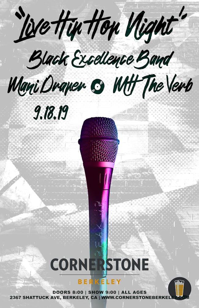 Live Hip Hop ft. The Black Excellence Band, Mani Draper, and MH The Verb