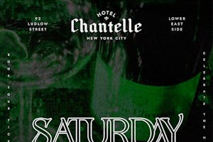 Hotel Chantelle Saturday’s