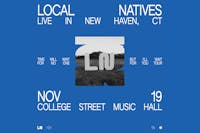 Local Natives – Time Will Wait For No One But I’ll Wait For You Tour