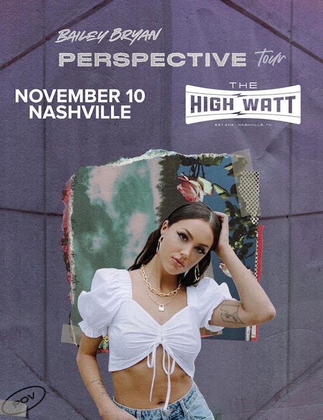 Bailey Bryan: Perspective Tour 2019 w/ Leah Sykes