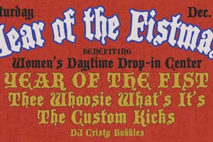 Year Of The Fistmas Tickets Ivy Room Albany Ca