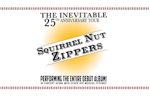 Squirrel Nut Zippers: The Inevitable 25th Anniversary Shows